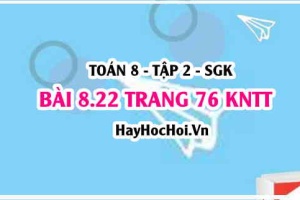 Bài 8.22 trang 76 Toán 8 Tập 2 Kết nối tri thức